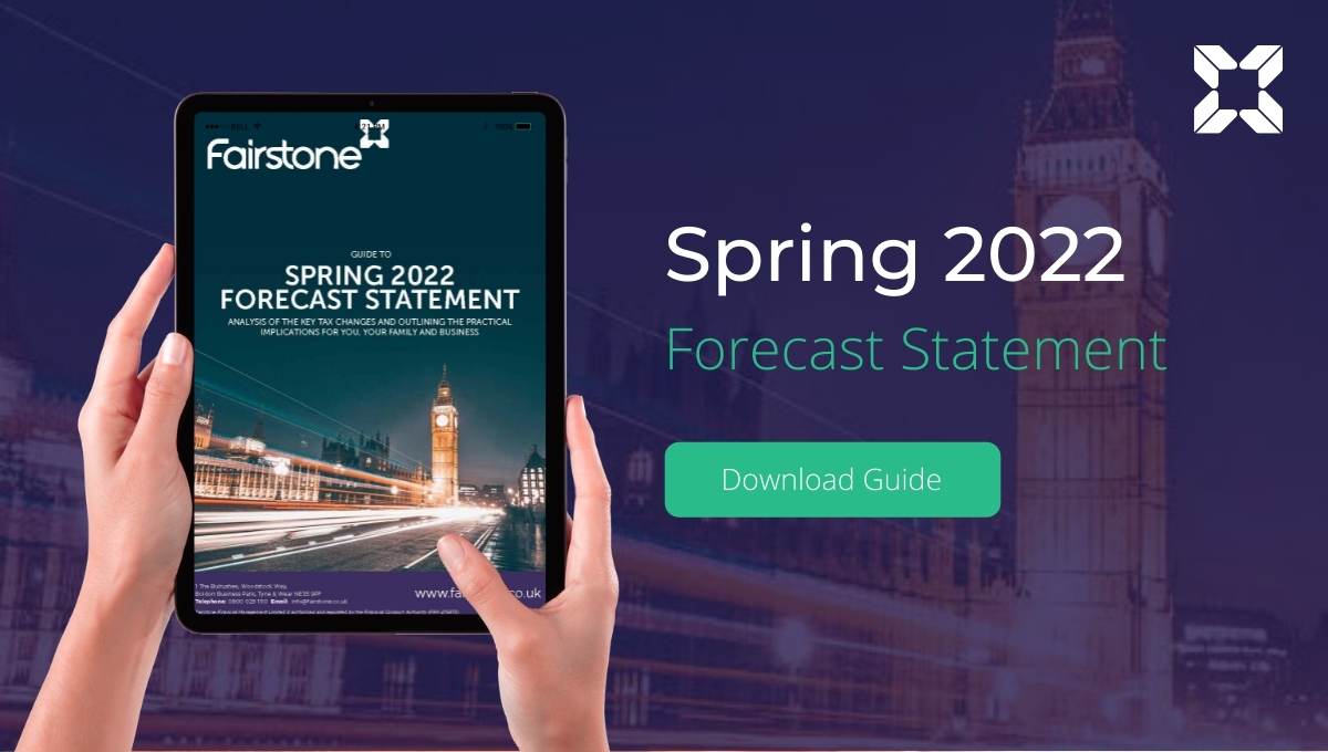 Fairstone Spring 2022 forecast Statement